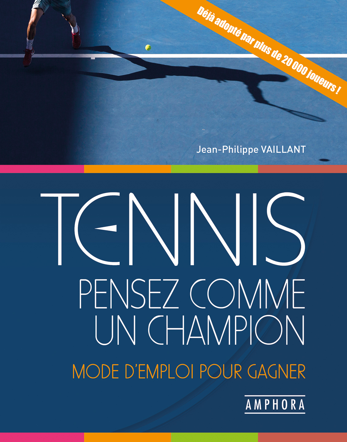 Livre Tennis - Quel joueur êtes-vous ? Amphora - Livres Tennis -  Accessoires - Tennis