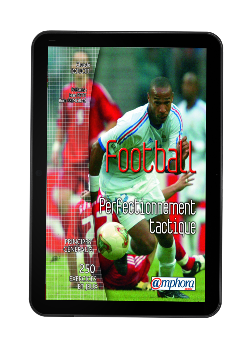 Football – Perfectionnement tactique