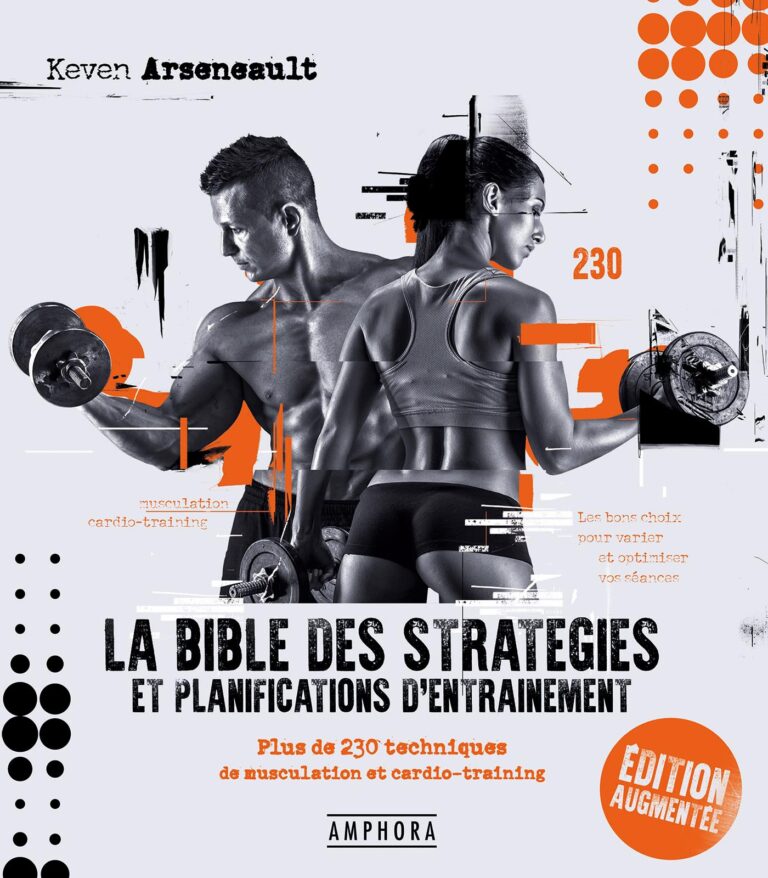 La Bible De La Musculation Au Poids De Corps - Tome 2 - Editions Amphora