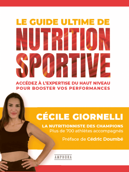 Le guide ultime de nutrition sportive