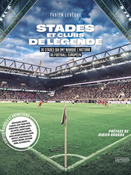 Stades et clubs de légende