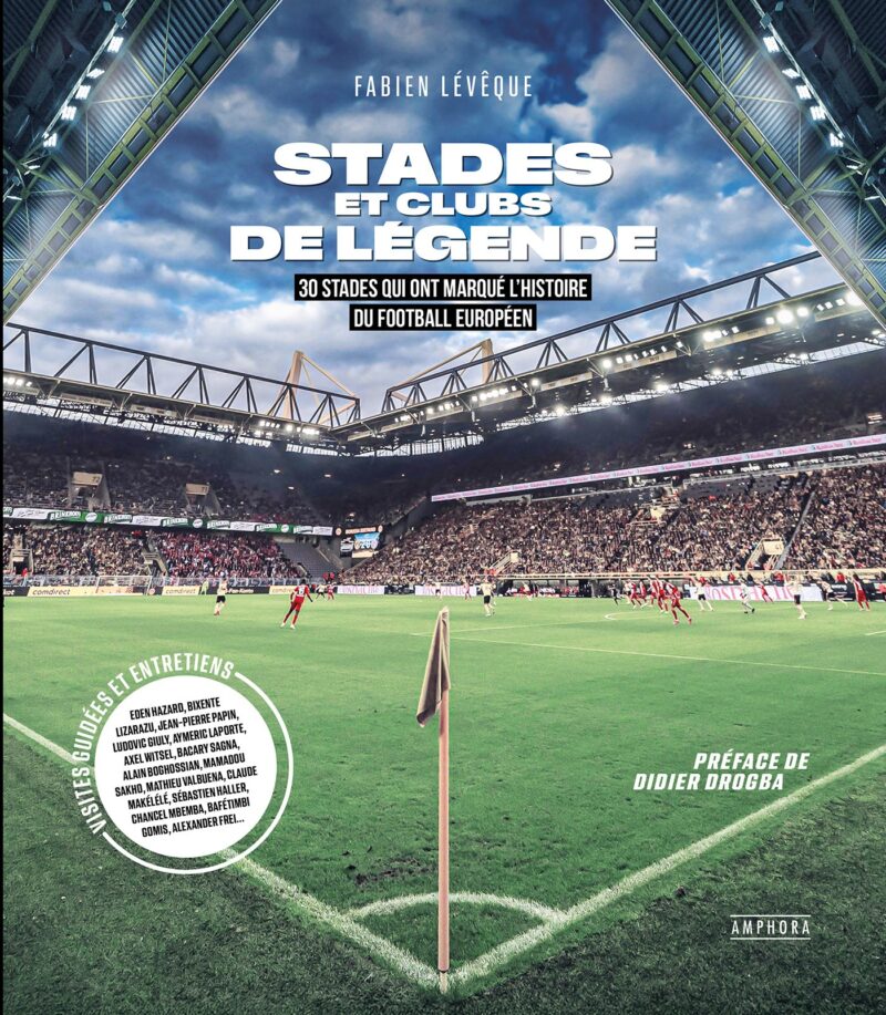 Stades et clubs de légende