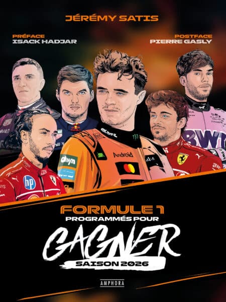 Formule 1 : Programmés pour gagner