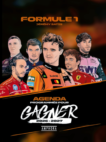 Agenda Formule 1 Programmés pour gagner 2026-2027
